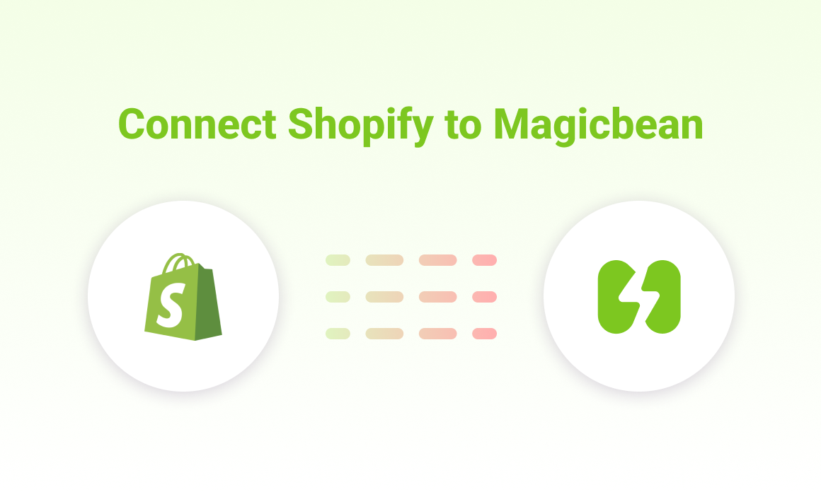 How to Connect your Shopify Store to Magicbean using a Custom App