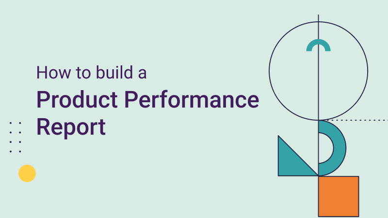 How to Build a Monthly Product Performance Report Using MagicBean